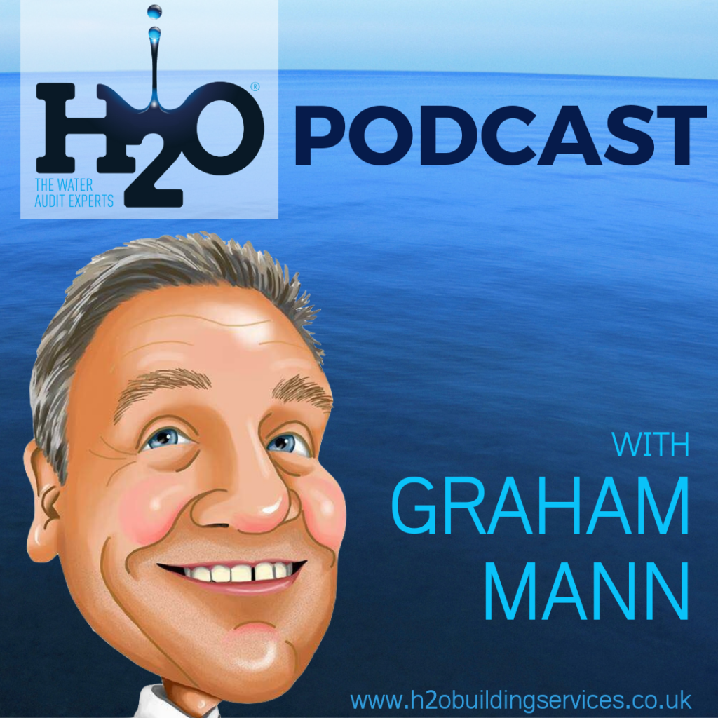 Podcast with Graham Mann - H2O Building Services